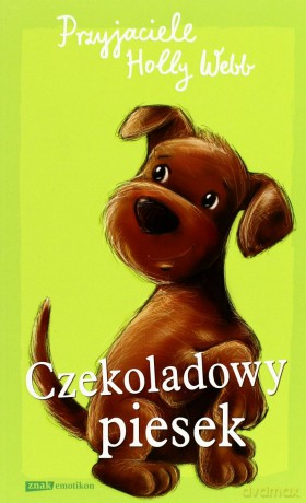 Czekoladowy piesek - Holly Webb [KSIĄŻKA]
