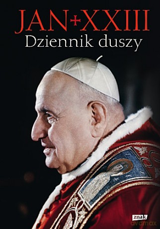Dziennik duszy - Jan XXIII [KSIĄŻKA]