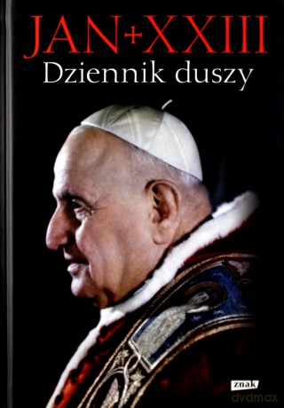 Dziennik duszy - Jan XXIII [KSIĄŻKA]