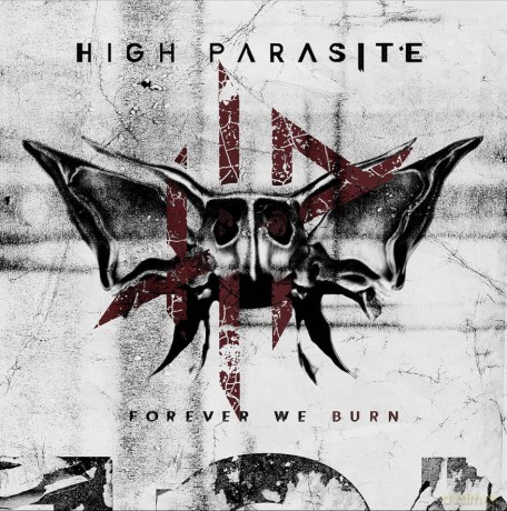 High Parasite: Forever We Burn [Winyl]