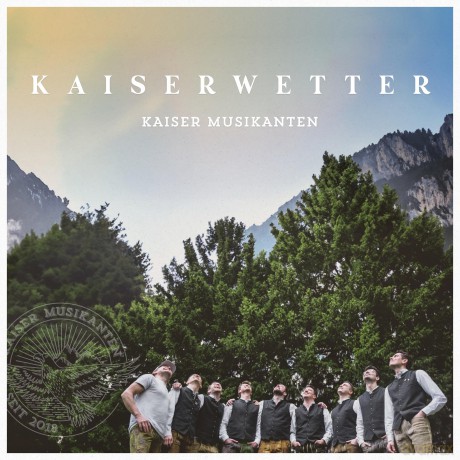 Kaiser Musikanten: Kaiserwetter (digipack) [CD]