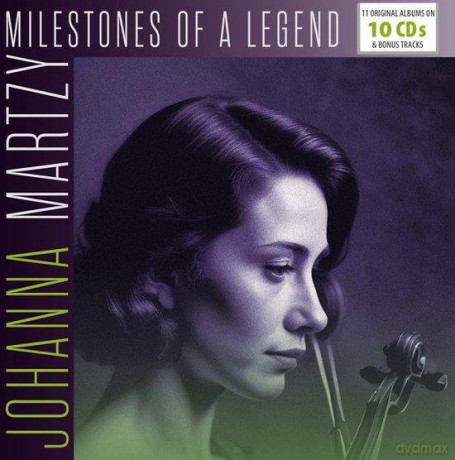 Johanna Martzy: Milestones of a Legend [10CD]
