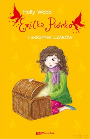 Emilka Piórko i skrzynia czarów - Holly Webb [KSIĄŻKA]