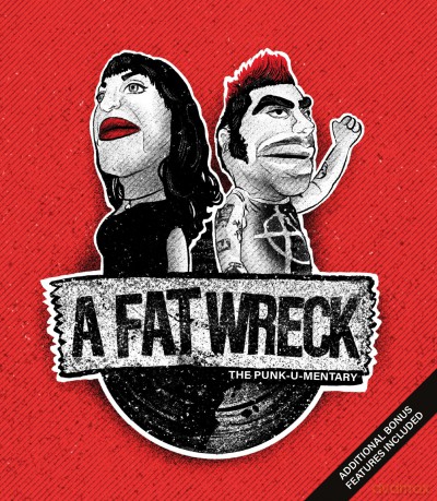 A Fat Wreck: The Punk-U-mentary [Blu-Ray]