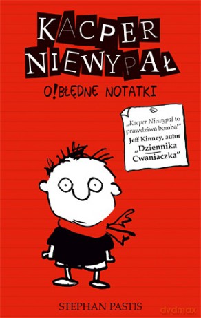 Kacper Niewypał. O!błędne notatki - Stephan Pastis [KSIĄŻKA]