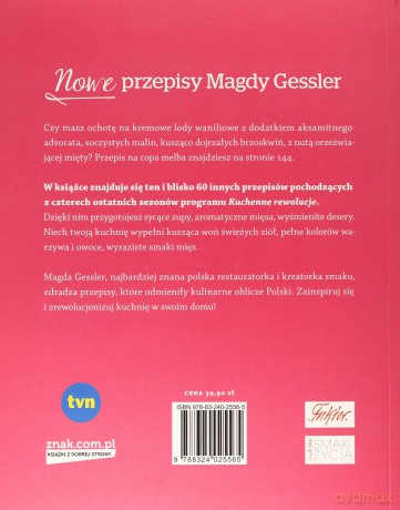 Kuchenne rewolucje. Nowe przepisy - Magda Gessler [KSIĄŻKA]