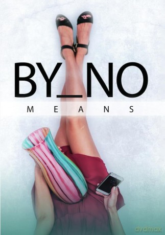 By No Means [DVD]