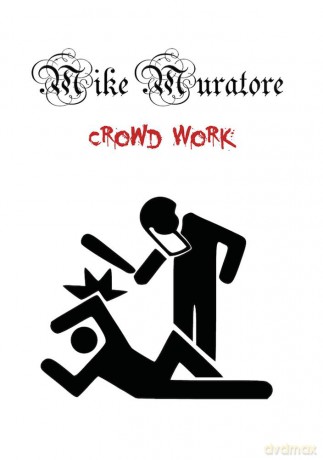 Crowd Work [DVD]