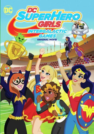 DC Super Hero Girls: Intergalactic Games [DVD]