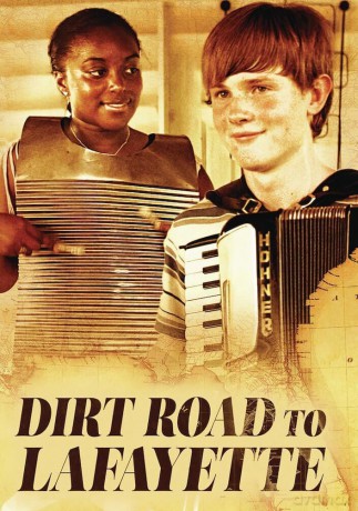 Dirt Road to Lafayette [DVD]