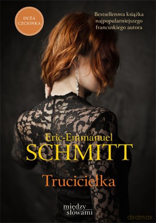 Trucicielka - Eric-Emmanuel Schmitt [KSIĄŻKA]