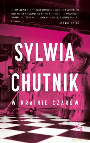 W krainie czarów - Sylwia Chutnik [KSIĄŻKA]