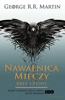 Nawałnica mieczy Tom 2. Krew i złoto (okł. filmowa miękka) (Pieśń Lodu i Ognia tom 4) - George R.R. Martin [KSIĄŻKA]