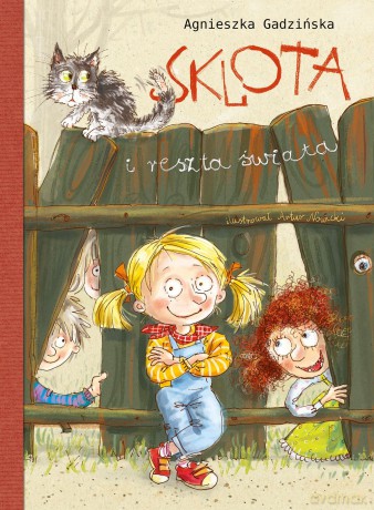 Sklota i reszta świata - Agnieszka Gadzińska [KSIĄŻKA]