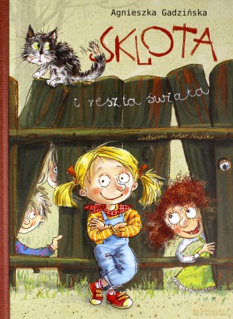 Sklota i reszta świata - Agnieszka Gadzińska [KSIĄŻKA]