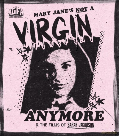 The Films of Sarah Jacobson: Mary Jane's Not a Virgin Anymore / I Was a Teenage Serial Killer [Blu-Ray]