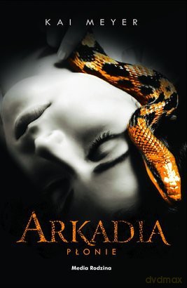 Arkadia płonie - Emilia Kledzik [KSIĄŻKA]