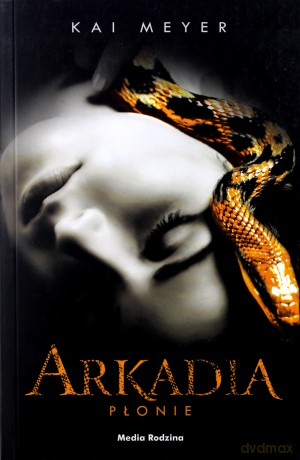 Arkadia płonie - Emilia Kledzik [KSIĄŻKA]