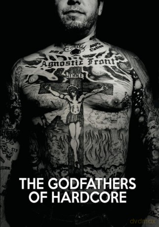 The Godfathers of Hardcore [DVD]