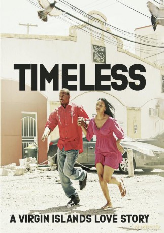 Timeless: A Virgin Islands Love Story [DVD]