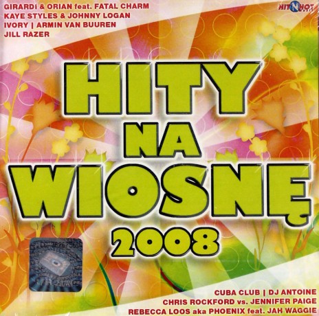 Hity Na Wiosnę 2008 [CD]