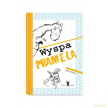 Wyspa Pramela - Max Kruse [KSIĄŻKA]