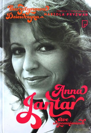 Bursztynowa Dziewczyna Anna Jantar we wspomnieniach - Mariola Pryzwan (TW) [KSIĄŻKA]