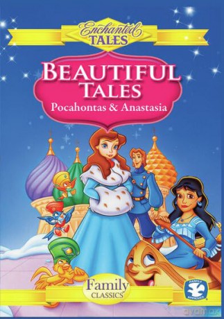 Beautiful Tales - Anastasia and Pocohontas [DVD]