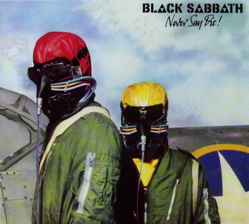 Black Sabbath: Never Say Die! [CD]