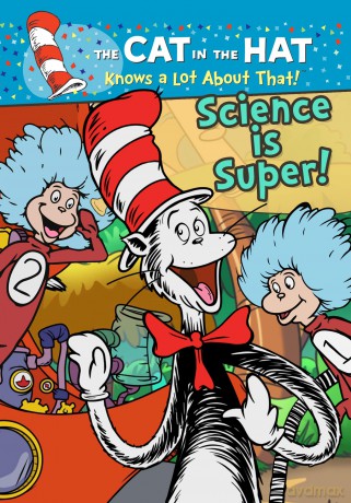Cat In The Hat Knows A Lot About That! Science Is [DVD]