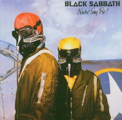 Black Sabbath: Never Say Die! [CD]