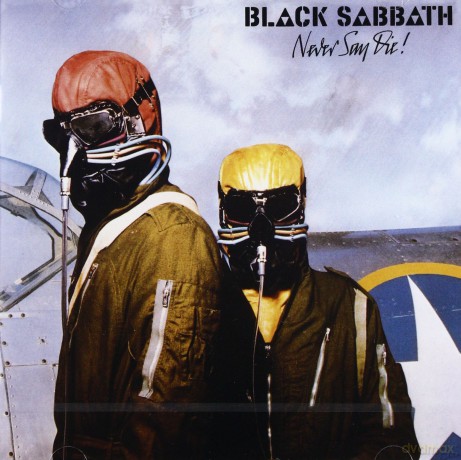 Black Sabbath: Never Say Die! [CD]