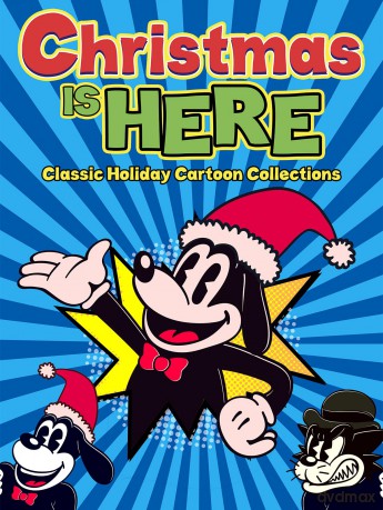 Christmas Is Here: Classic Holiday Cartoon Collection [DVD]