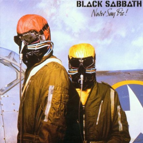Black Sabbath: Never Say Die [CD]