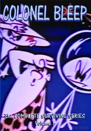 Colonel Bleep: the Complete Surviving Series Volume 1 [DVD]