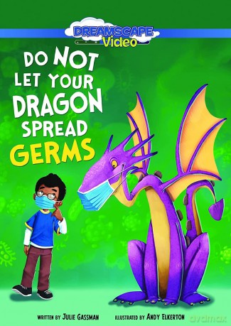 Do Not Let Your Dragon Spread Germs [DVD]