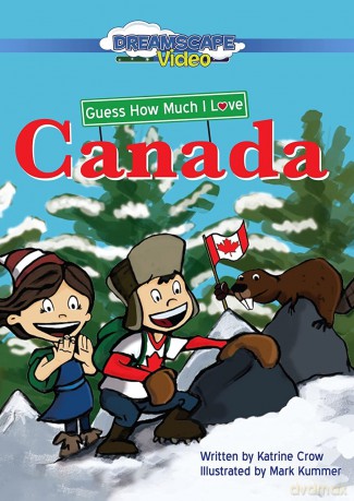 Guess How Much I Love Canada [DVD]