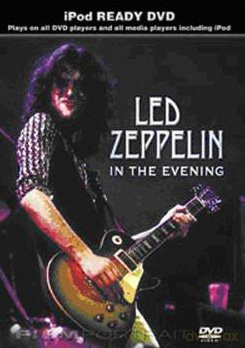 Led Zeppelin: in the Evening  [DVD]