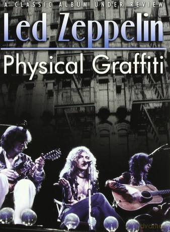 Led Zeppelin: Physical Graffiti [DVD]