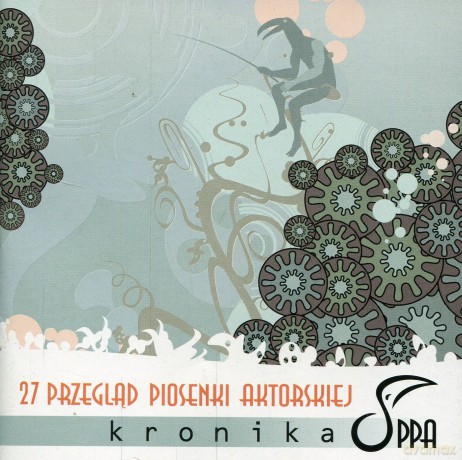 Różni Wykonawcy: Kronika 27. Przeg. Pios. Wroclaw 2006 [CD]