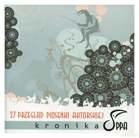 Różni Wykonawcy: Kronika 27. Przeg. Pios. Wroclaw 2006 [CD]