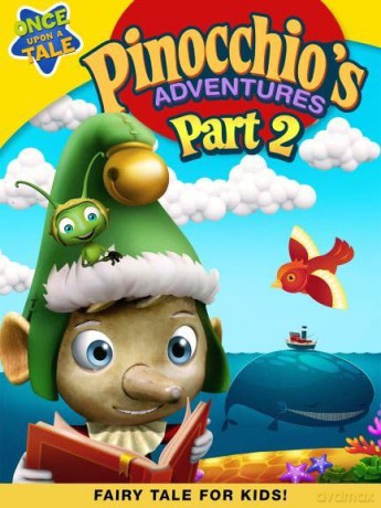 Pinocchio's Adventures: The Adventures of Pinocchio Part 2 [DVD]