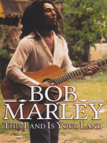 Bob Marley: This Land Is Your Land [DVD]