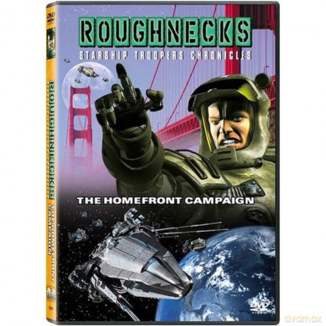 Roughnecks - The Starship Troopers Chronicles - The Homefront Campaign [DVD]