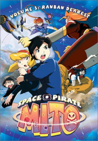Space Pirate Mito, Vol. 3: Ranban Dearest [DVD]