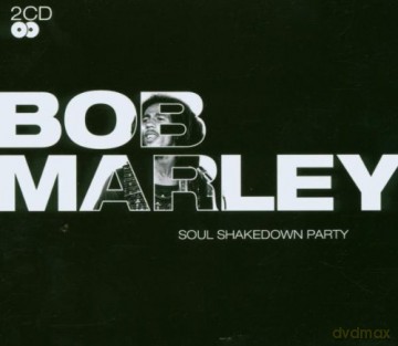 Bob Marley: Soul Shakedown Party [2CD]