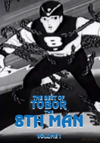 The Best of Tobor the 8th Man Volume 1 [DVD]