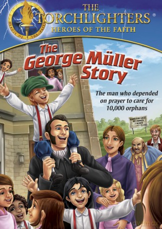 Torchlighters: The George Müller Story [DVD]