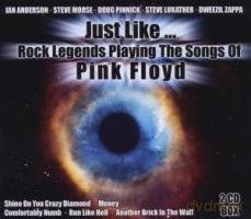 Pink Floyd: Just Like... Rock Legends Playing The Songs Of Pink Floyd [2CD]