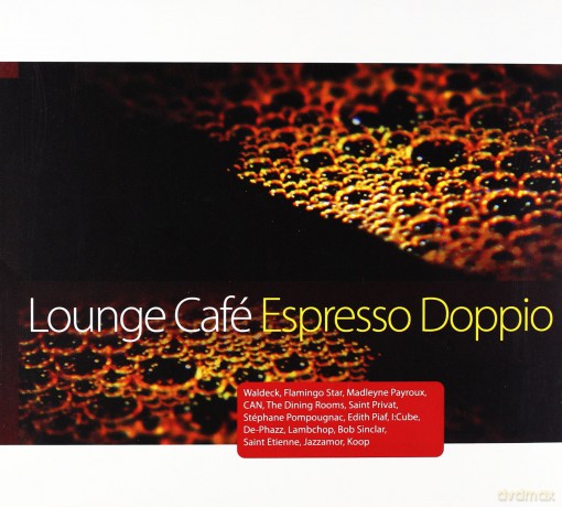 Różni Wykonawcy: Lounge Cafe: Espresso Doppio [2CD]